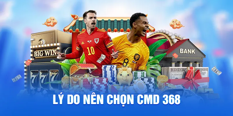 CMD 368 Tại 78WIN - Nơi Hội Tụ Kèo Cược Và Khuyến Mãi Hot 2 Lý do nên chọn cmd 368
